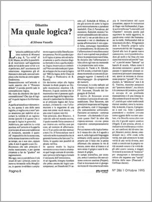 Ma quale logica ?